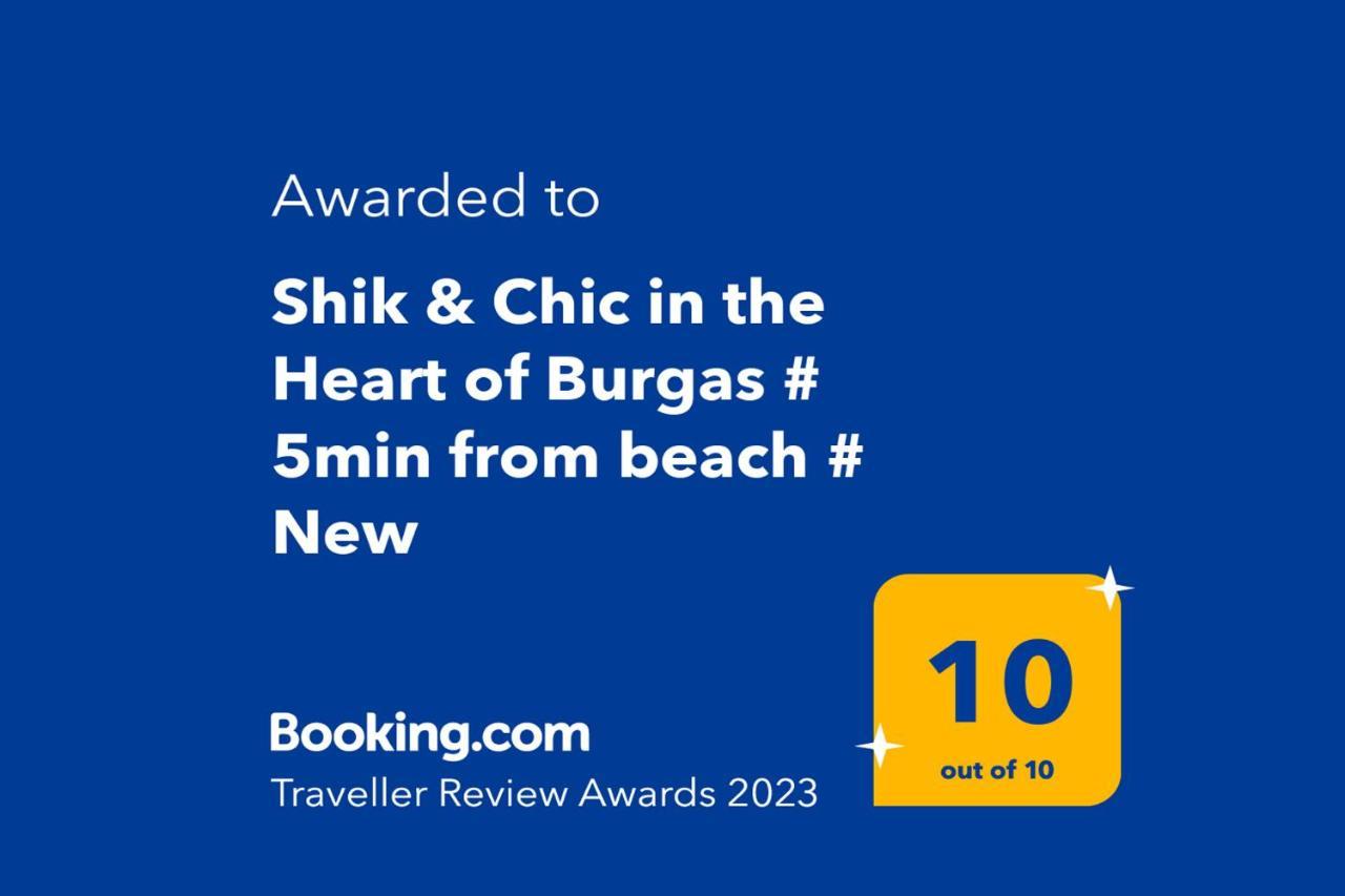 Shik & Chic In The Heart Of Burgas # 5Min From Beach # New Lägenhet Exteriör bild